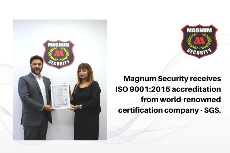 Magnum Security has received ISO 9001:2015 accreditation from SGS